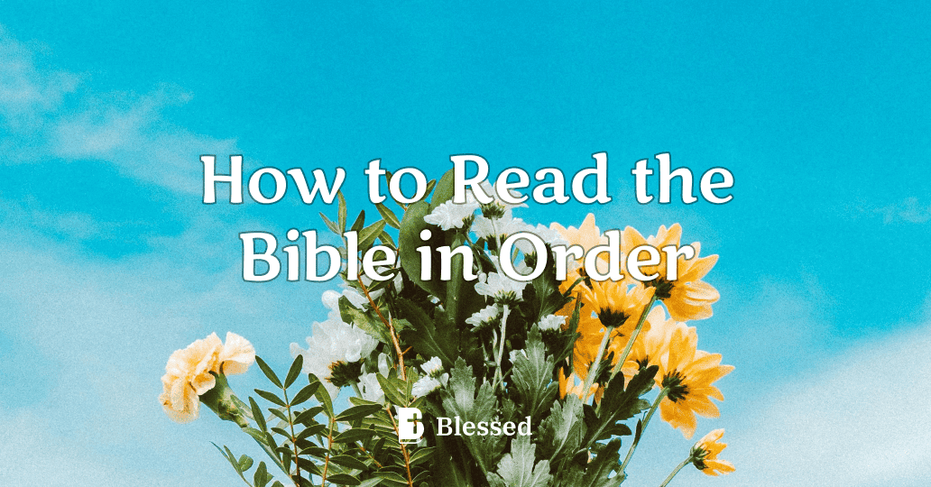 How to Read the Bible in Order