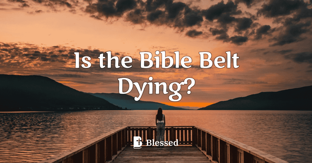 Is the Bible Belt Dying?