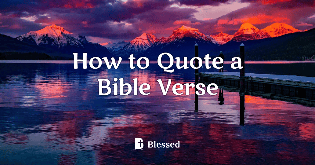 How to Quote a Bible Verse