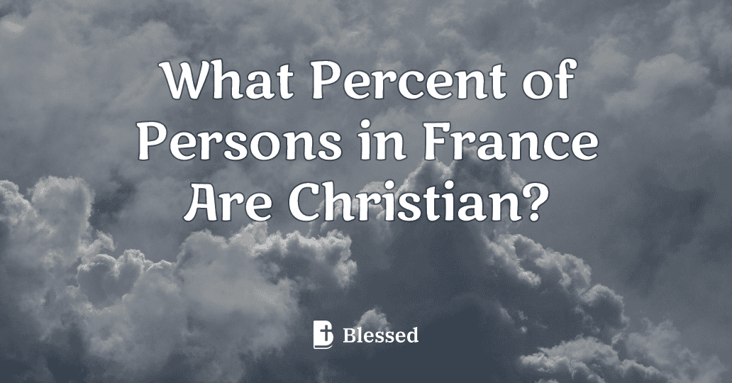What Percent of Persons in France Are Christian?