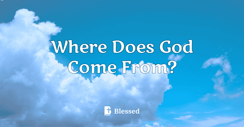 Where Does God Come From?