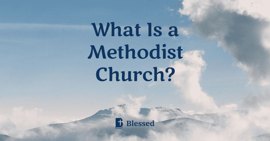 What Is a Methodist Church?