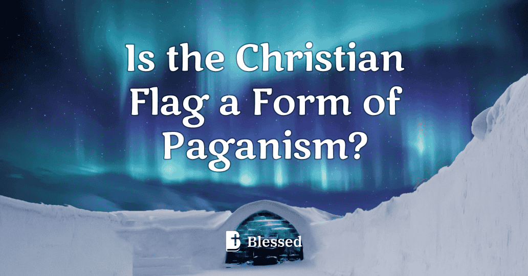Is the Christian Flag a Form of Paganism?