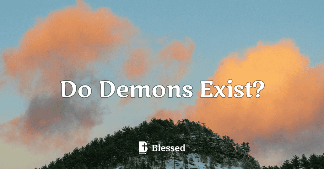 Do Demons Exist?