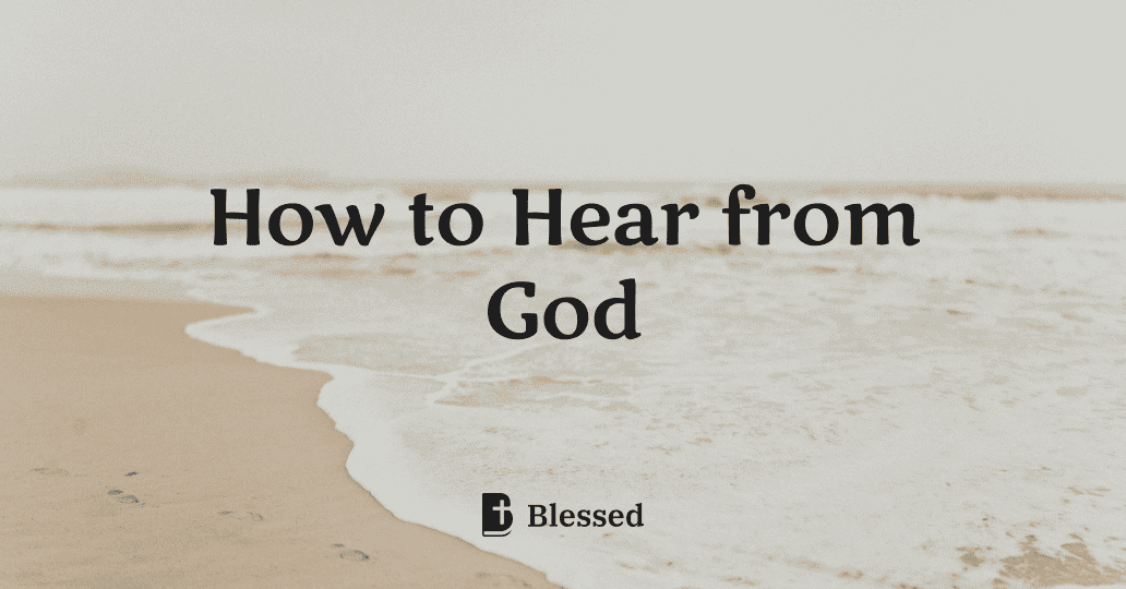 How to Hear from God