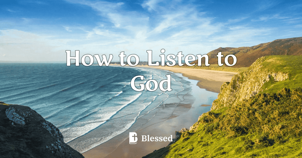 How to Listen to God