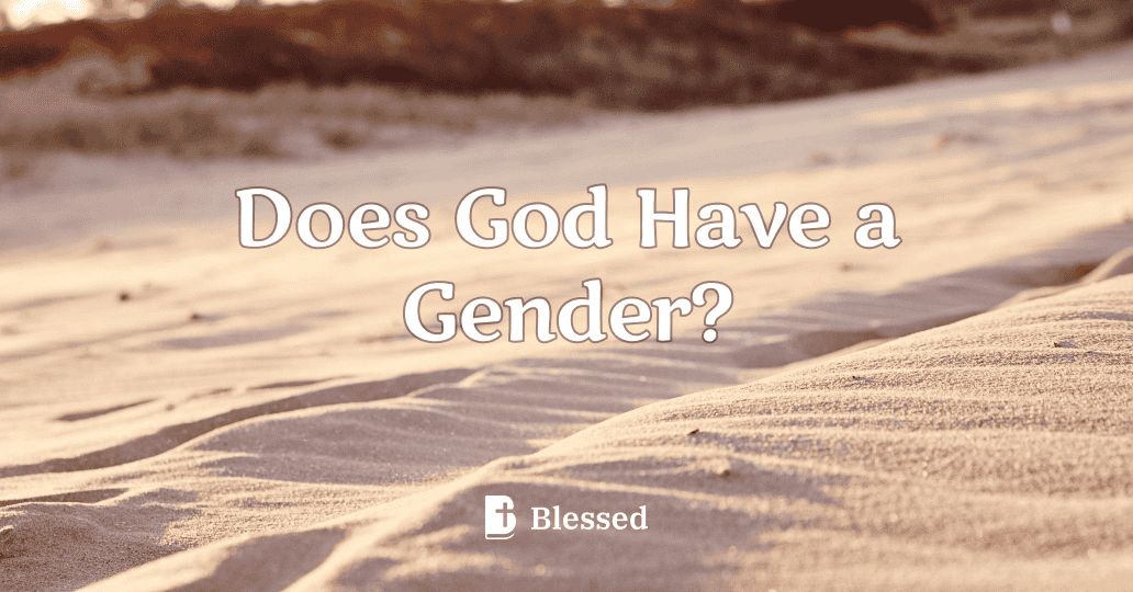 Does God Have a Gender?