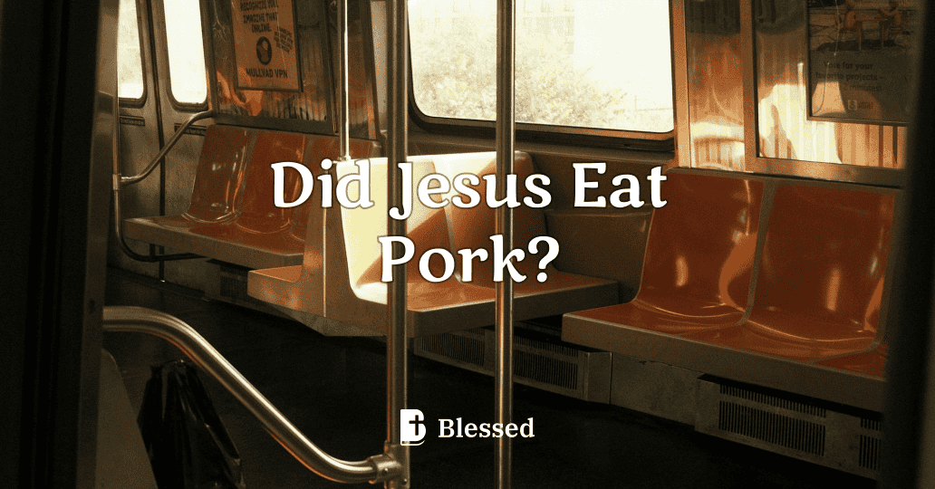 Did Jesus Eat Pork?