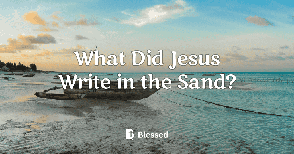 What Did Jesus Write in the Sand?