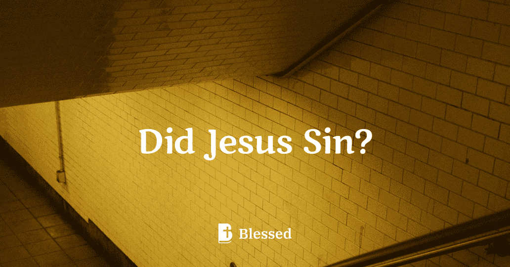 Did Jesus Sin?