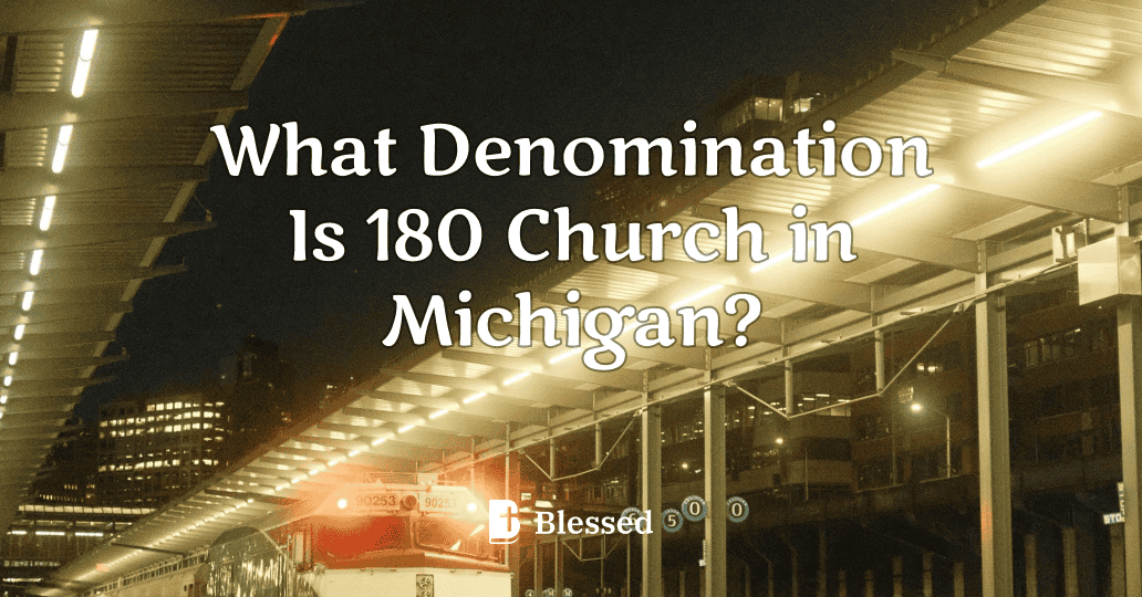 What Denomination Is 180 Church in Michigan?