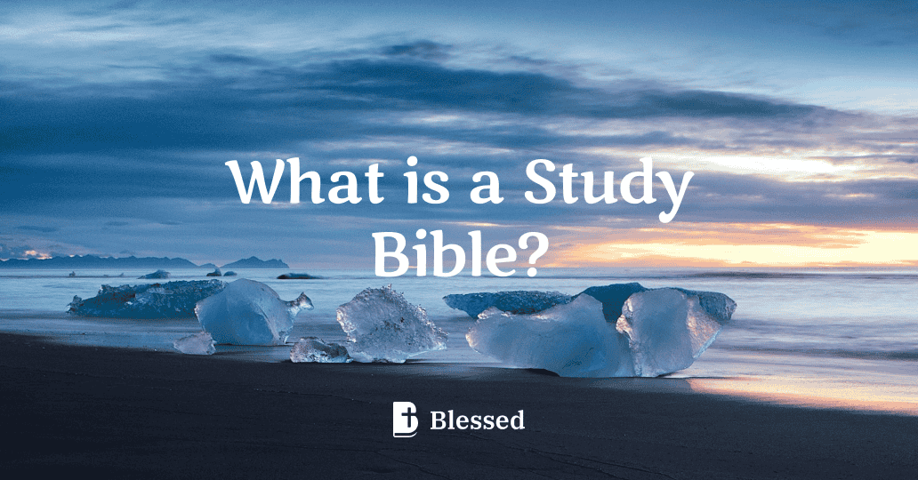 What is a Study Bible?