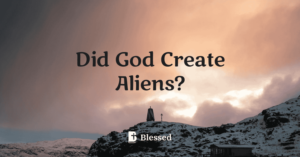 Did God Create Aliens?