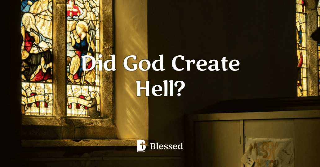 Did God Create Hell?