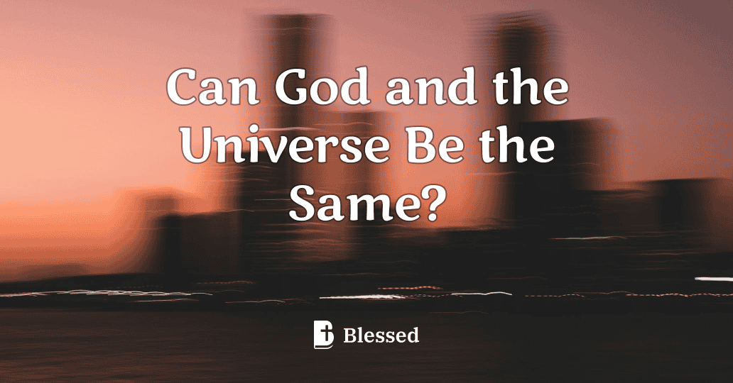 Can God and the Universe Be the Same?