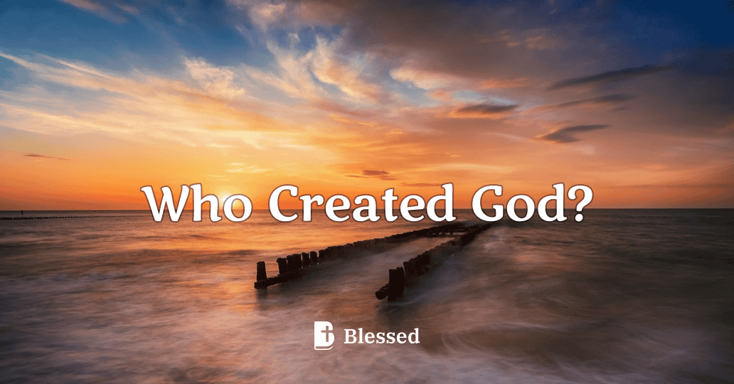 Who Created God?