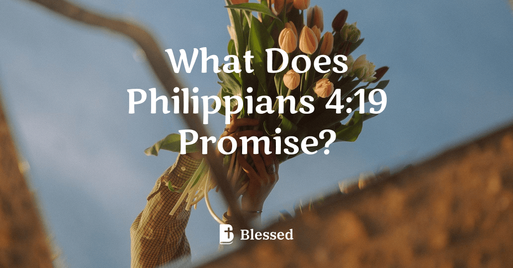 What Does Philippians 4:19 Promise?