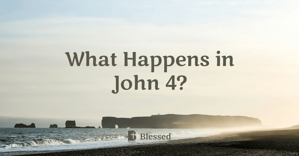 What Happens in John 4?