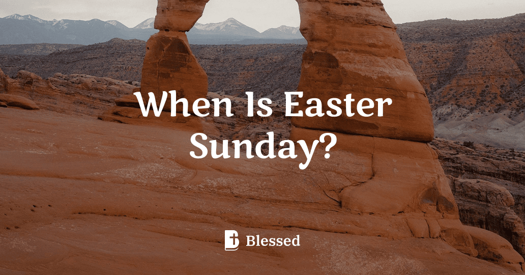 When Is Easter Sunday?
