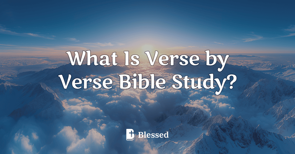 What Is Verse by Verse Bible Study?