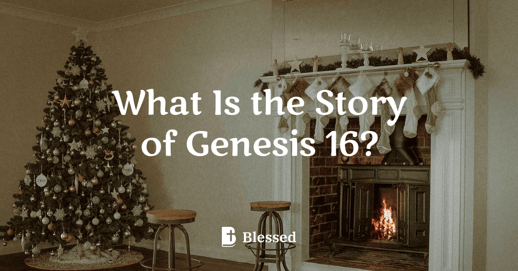 What Is the Story of Genesis 16?