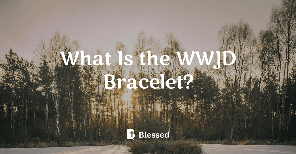 What Is the WWJD Bracelet?