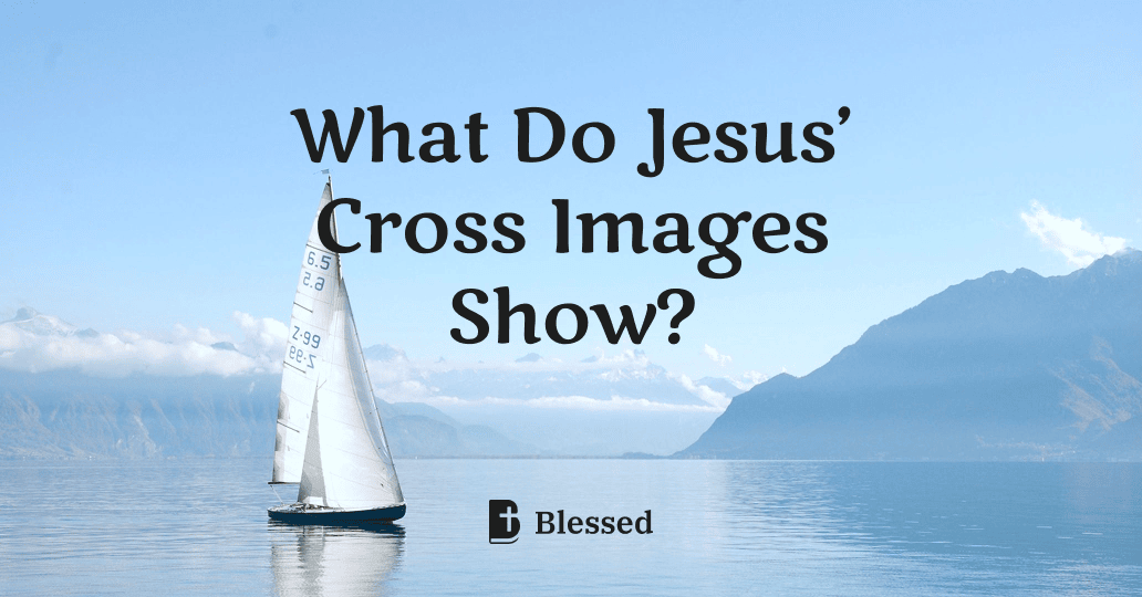 What Do Jesus’ Cross Images Show?
