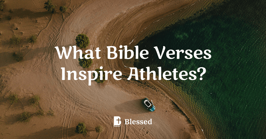 What Bible Verses Inspire Athletes?