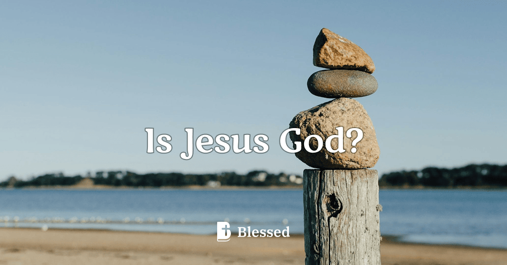 Is Jesus God?