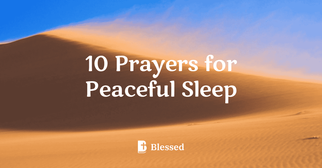 10 Prayers for Peaceful Sleep