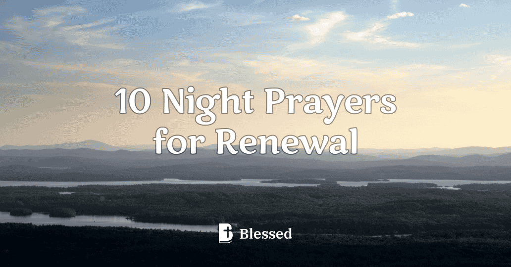 10 Night Prayers for Renewal