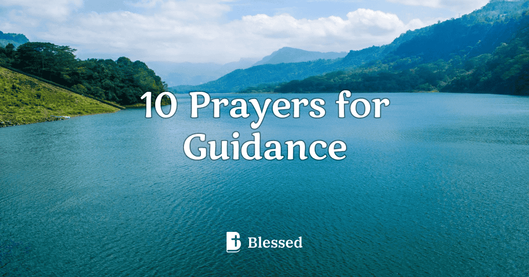 10 Prayers for Guidance