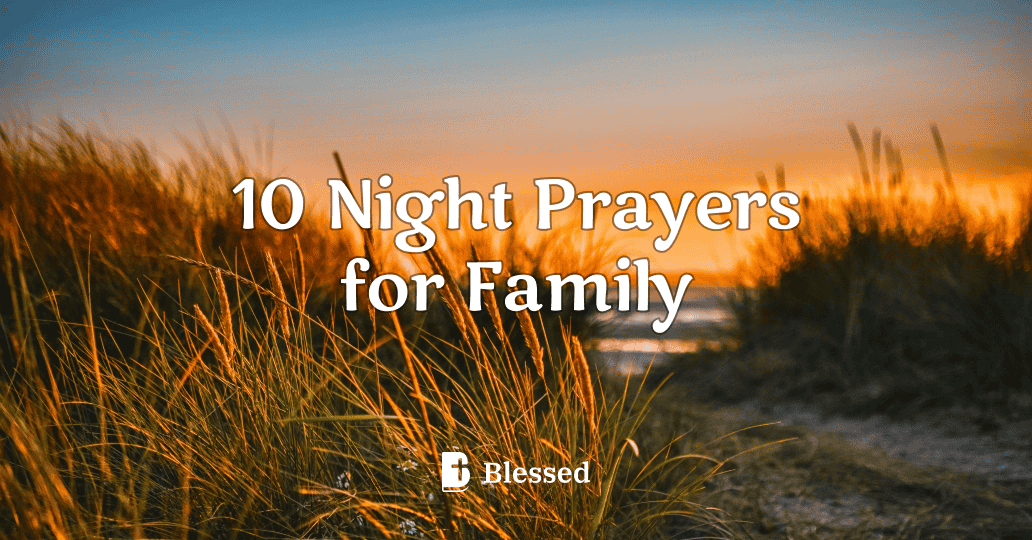 10 Night Prayers for Family