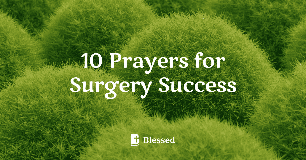10 Prayers for Surgery Success