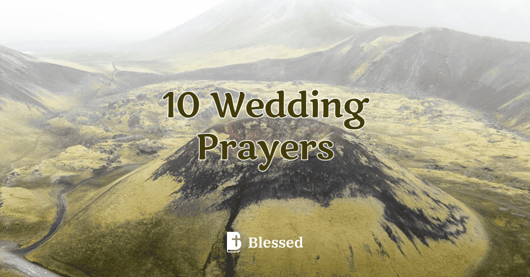 10 Wedding Prayers
