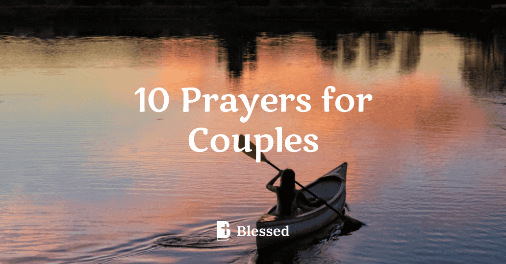 10 Prayers for Couples