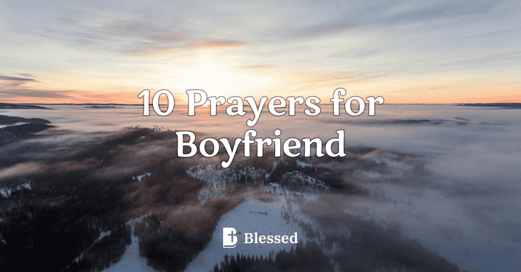 10 Prayers for Boyfriend