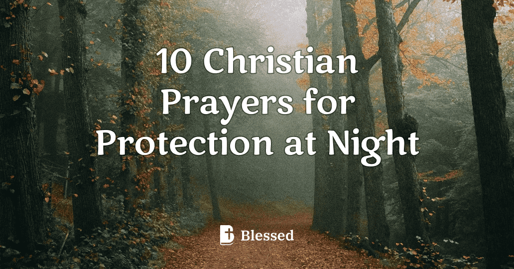 10 Christian Prayers for Protection at Night