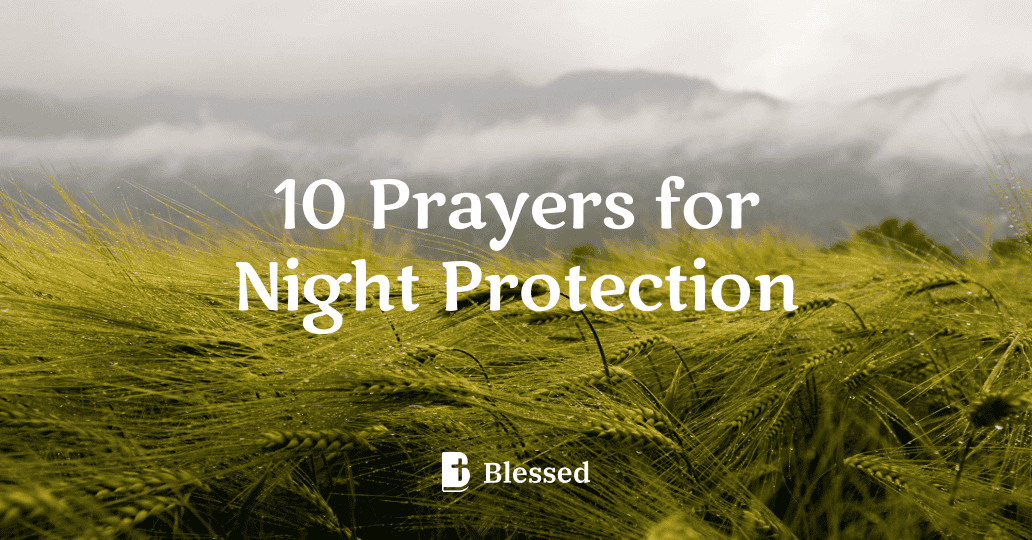 10 Prayers for Night Protection