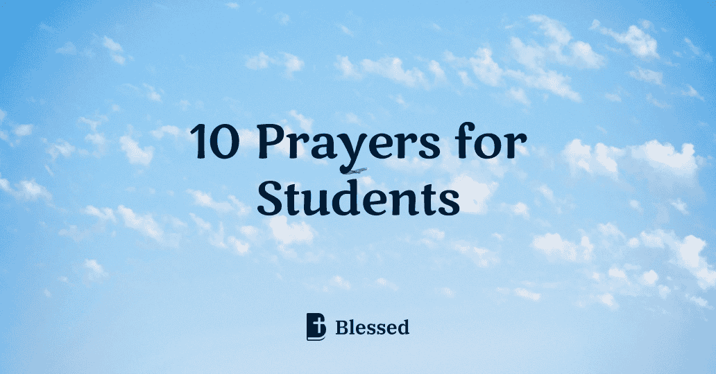 10 Prayers for Students