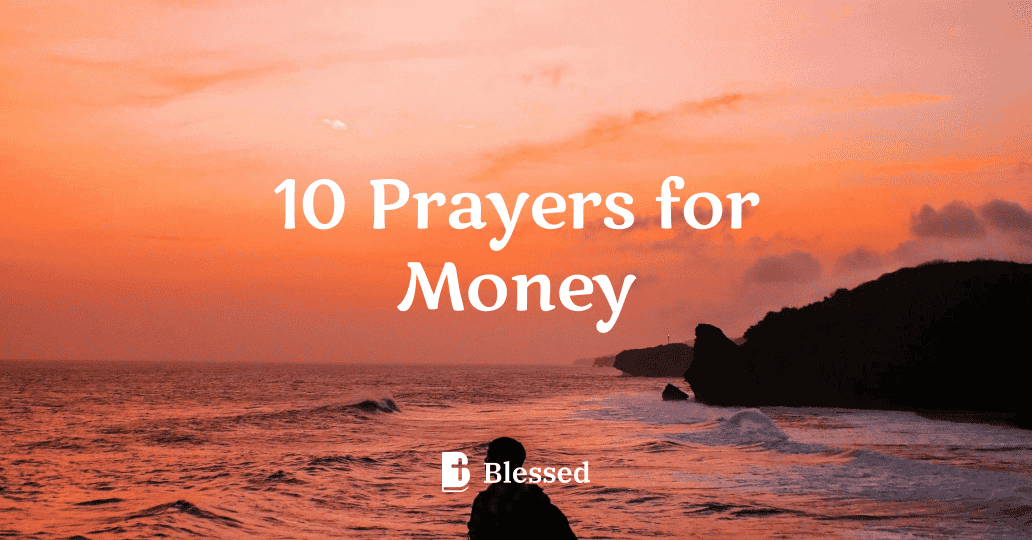 10 Prayers for Money