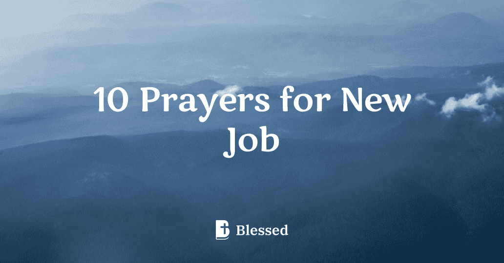 10 Prayers for New Job