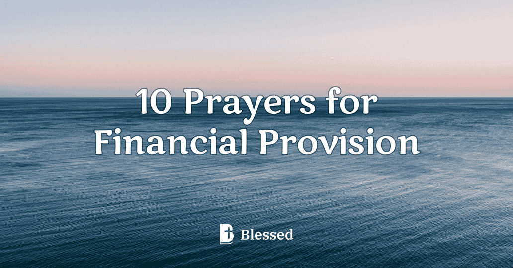 10 Prayers for Financial Provision