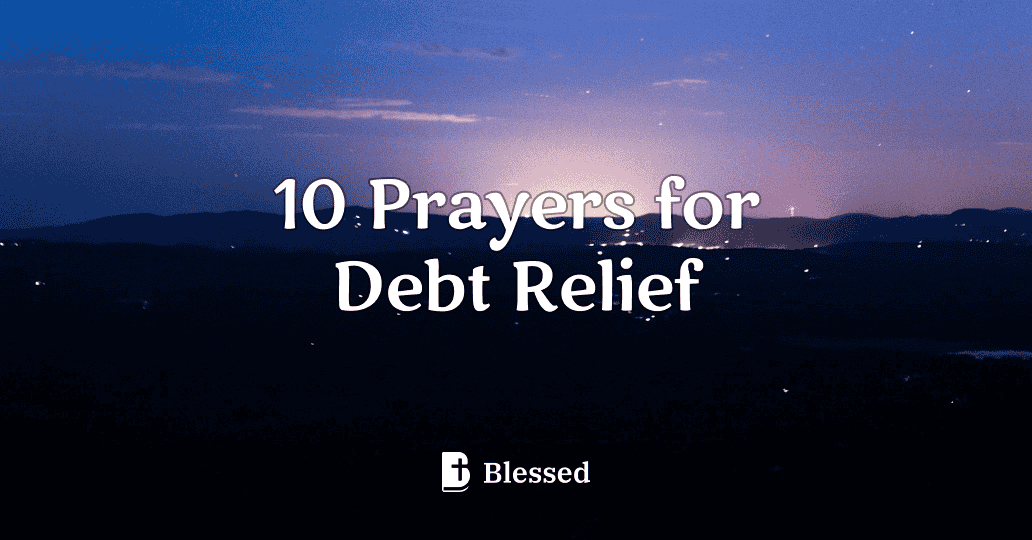 10 Prayers for Debt Relief