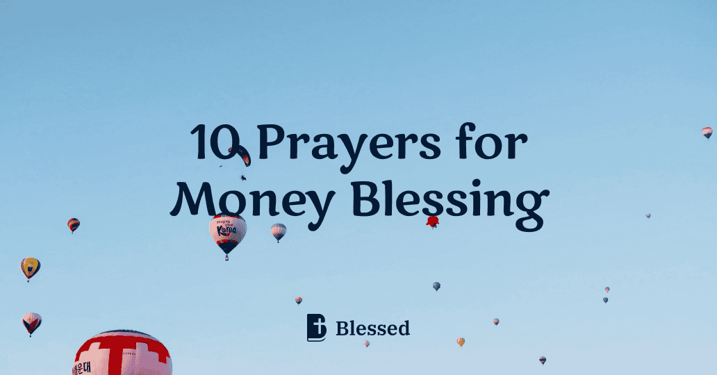 10 Prayers for Money Blessing