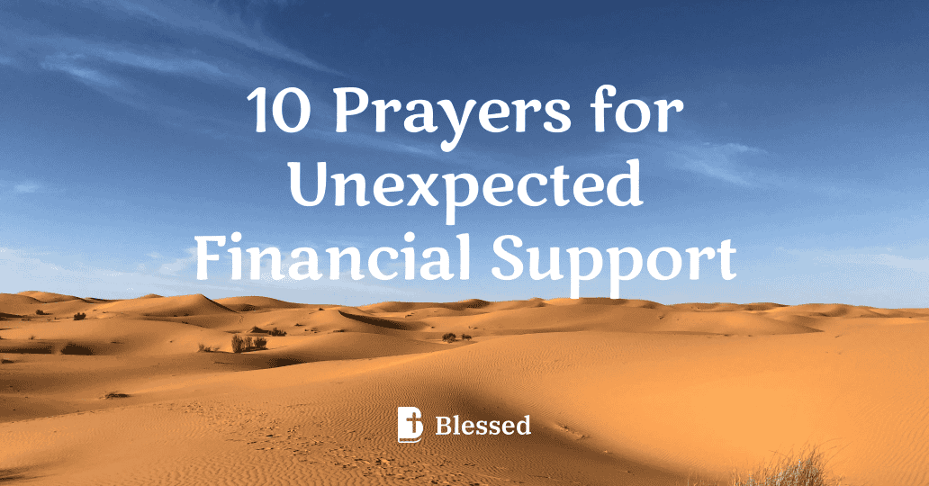 10 Prayers for Unexpected Financial Support