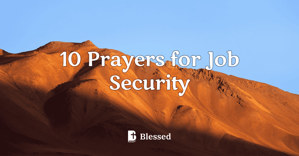 10 Prayers for Job Security