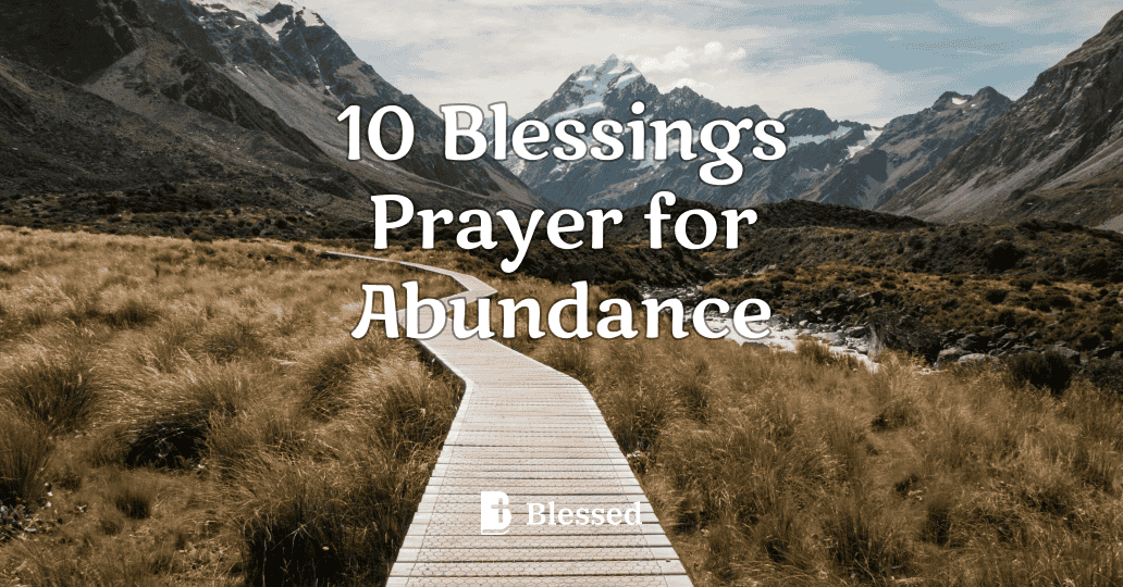 10 Blessings Prayer for Abundance