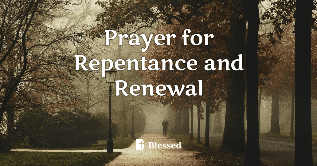 Prayer for Repentance and Renewal