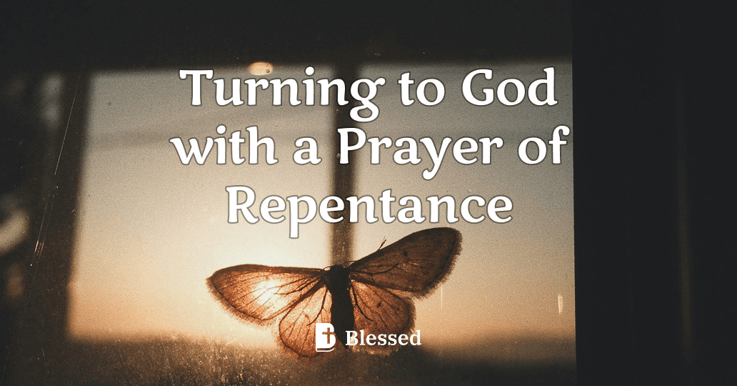 Turning to God with a Prayer of Repentance